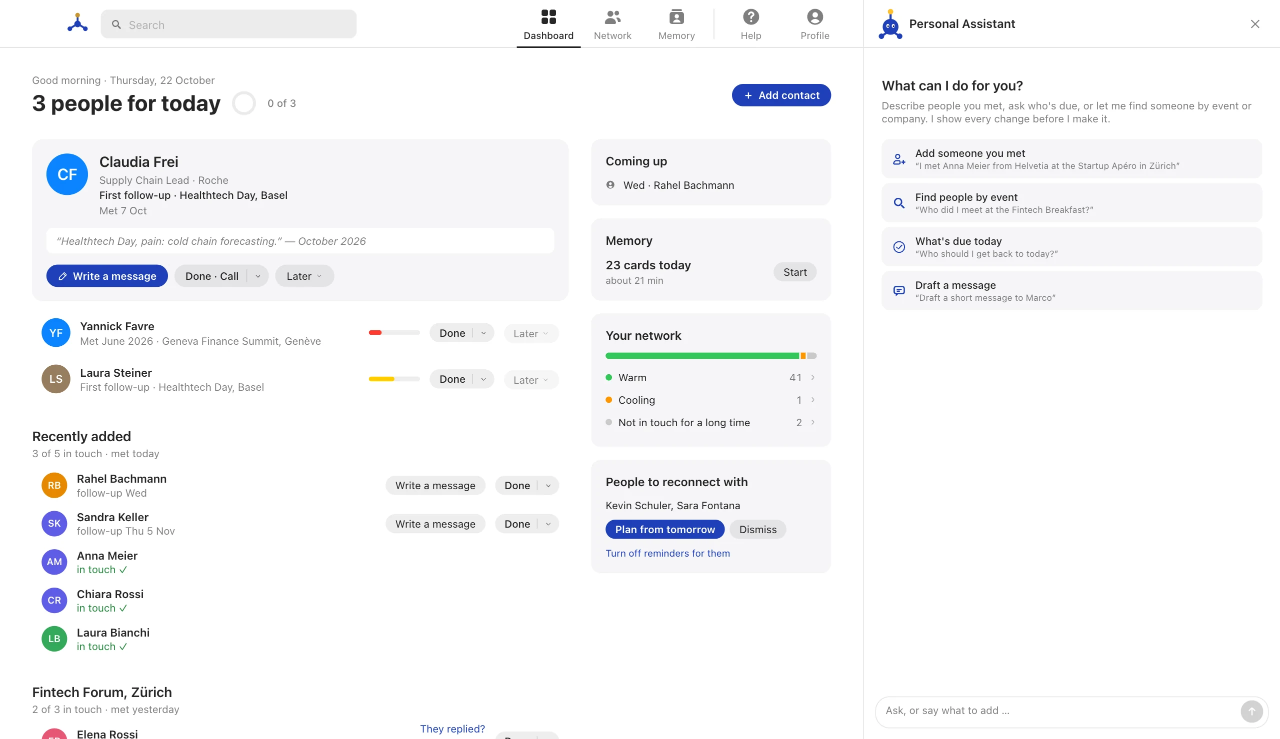 The Ventranet RMS Dashboard: 3 people for today, Coming up, Memory, Your network, and the Personal Assistant beside it.